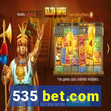 535 bet.com