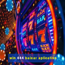 win 444 baixar aplicativo