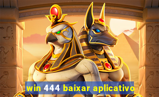 win 444 baixar aplicativo