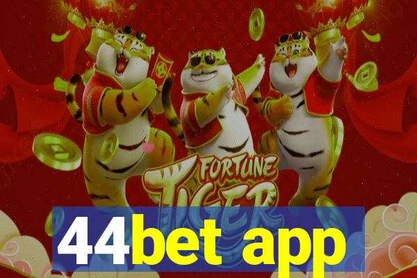 44bet app