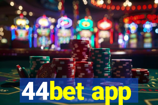 44bet app