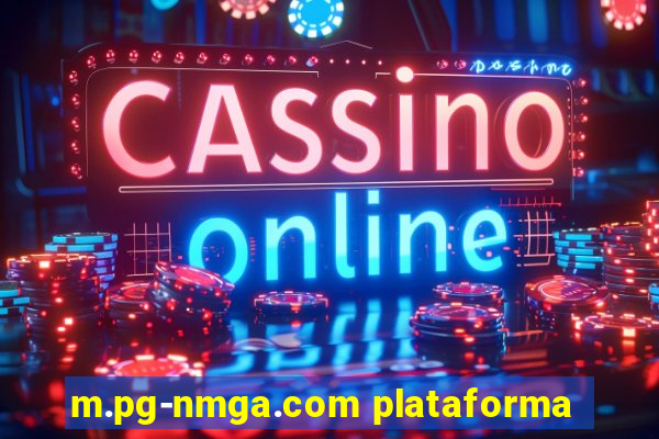 m.pg-nmga.com plataforma