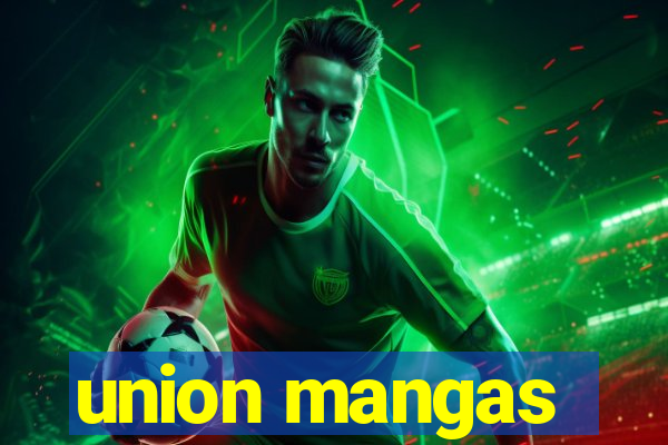 union mangas