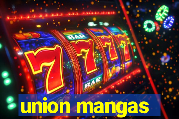 union mangas