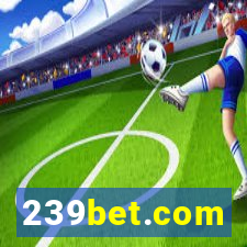 239bet.com