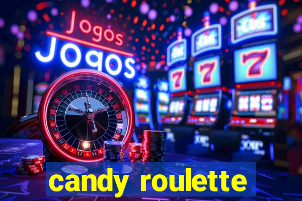 candy roulette