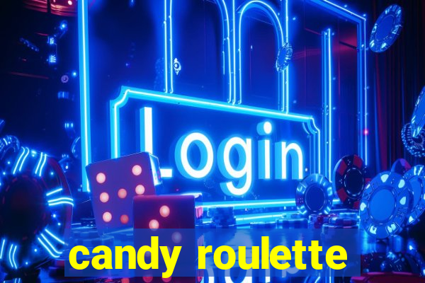 candy roulette