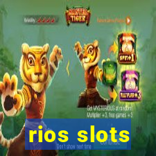 rios slots