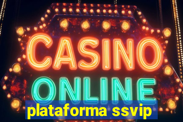 plataforma ssvip