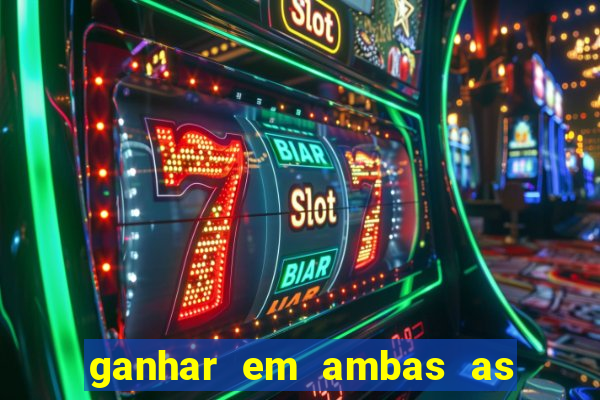 ganhar em ambas as partes do jogo