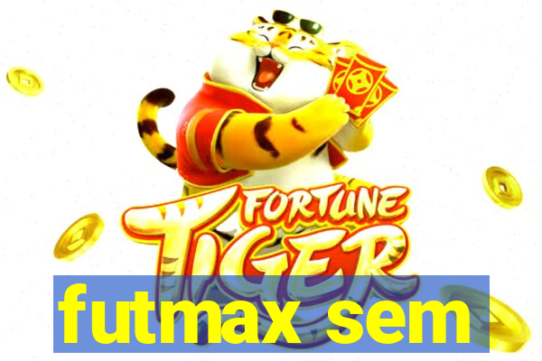 futmax sem