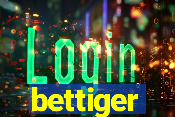 bettiger