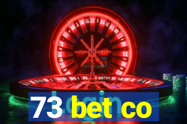 73 bet co