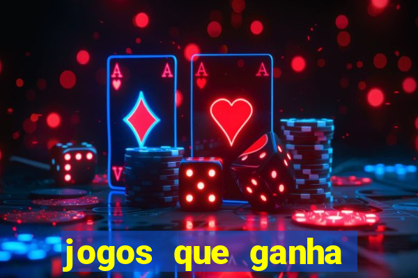 jogos que ganha dinheiro de verdade sem depositar nada