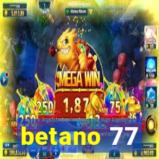 betano 77