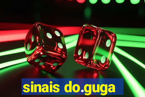 sinais do.guga