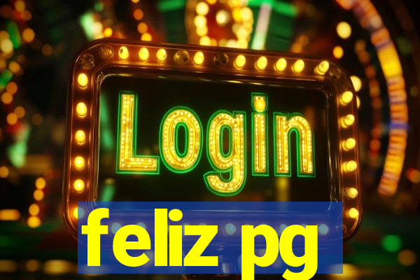 feliz pg