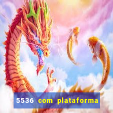 5536 com plataforma de jogos