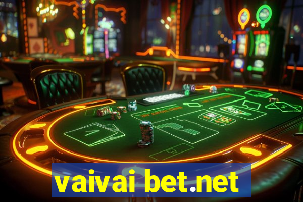 vaivai bet.net