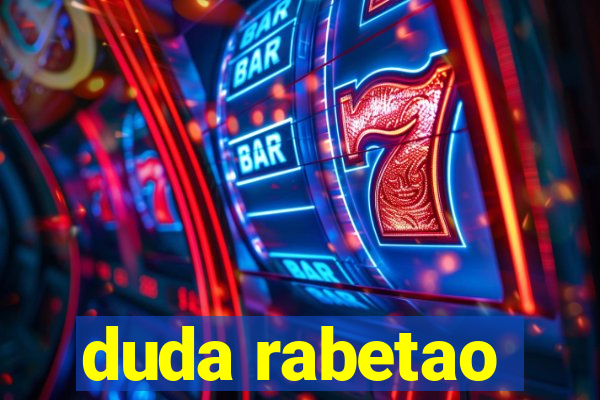 duda rabetao