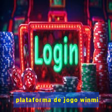 plataforma de jogo winmi