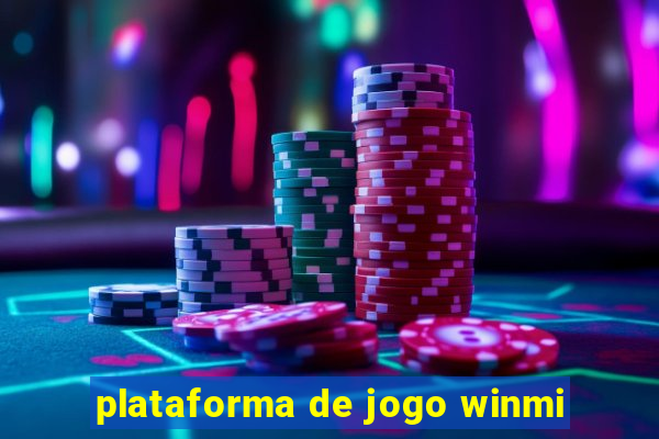 plataforma de jogo winmi