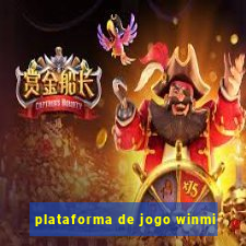 plataforma de jogo winmi