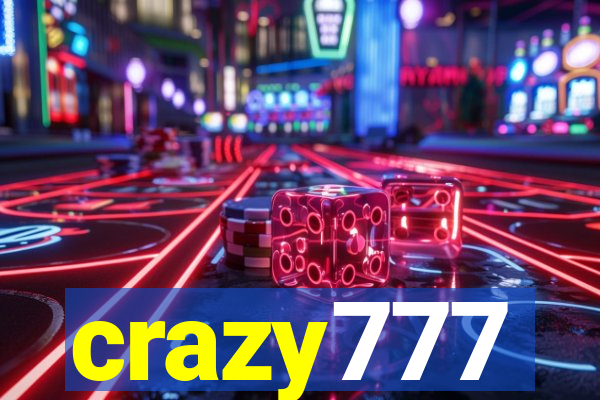 crazy777