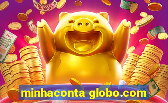 minhaconta globo.com