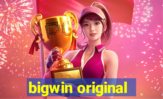 bigwin original