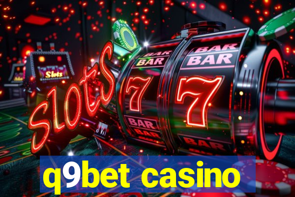 q9bet casino