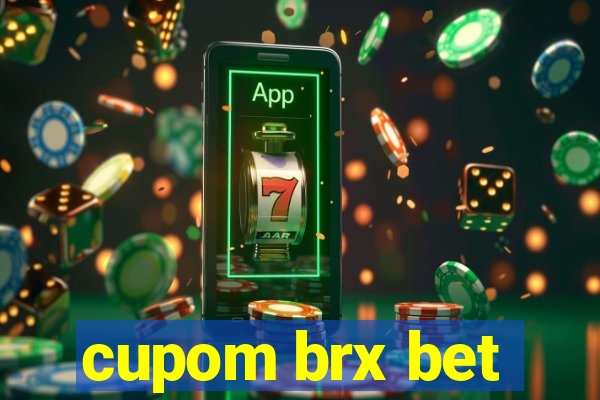 cupom brx bet