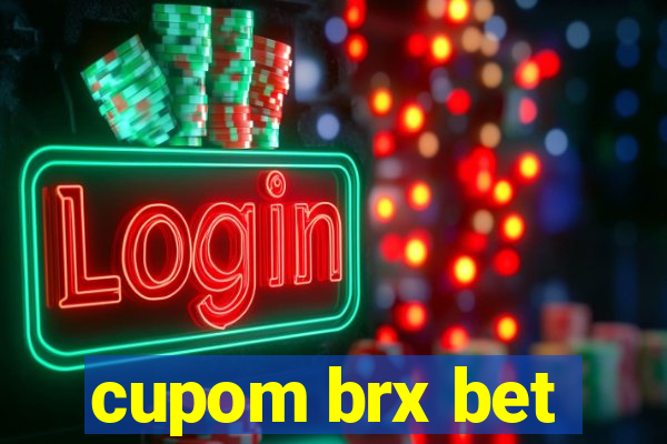 cupom brx bet