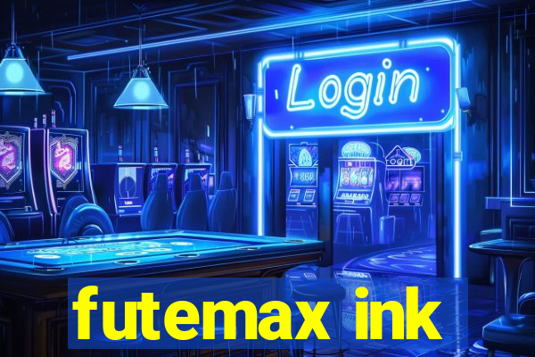 futemax ink