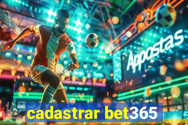 cadastrar bet365