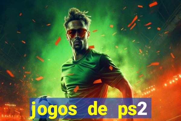 jogos de ps2 traduzidos pt br