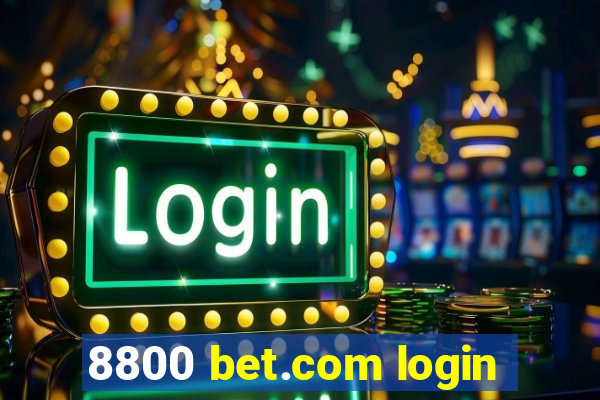 8800 bet.com login