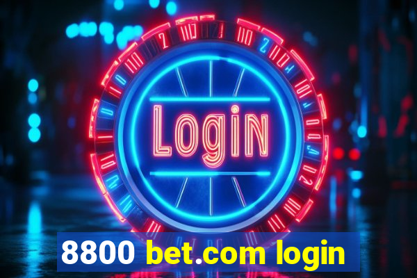 8800 bet.com login