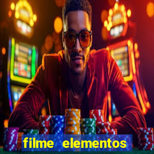 filme elementos completo dublado drive