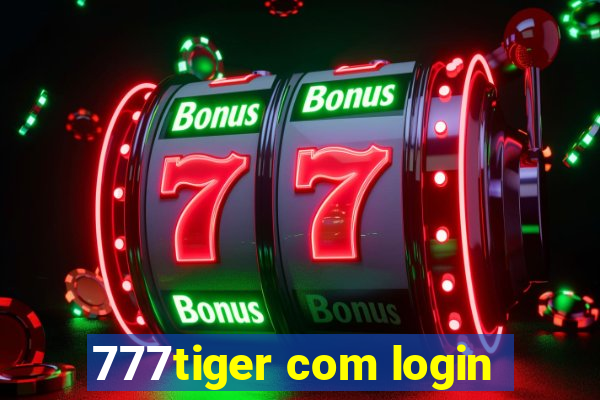 777tiger com login