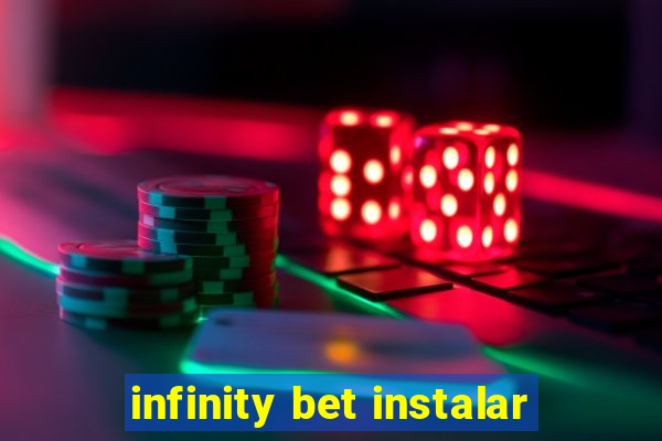 infinity bet instalar