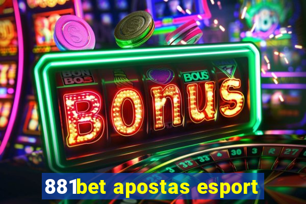 881bet apostas esport