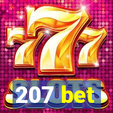 207 bet