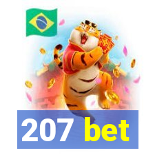 207 bet