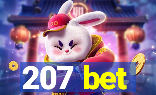 207 bet