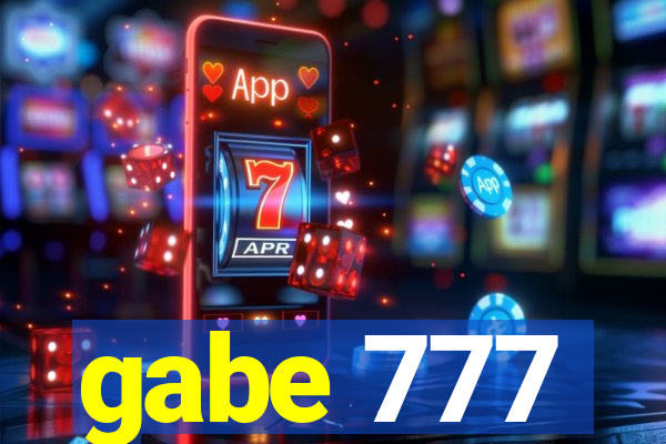 gabe 777