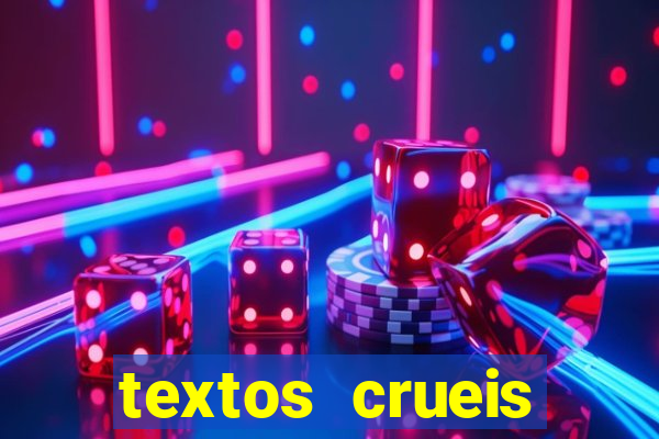 textos crueis demais para serem lidos rapidamente pdf