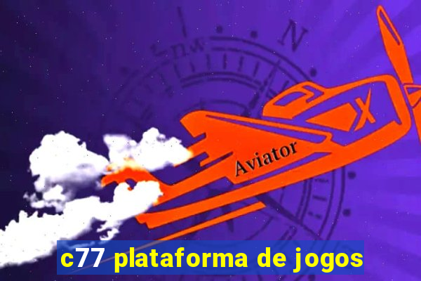 c77 plataforma de jogos