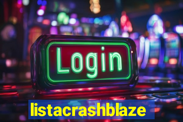 listacrashblaze