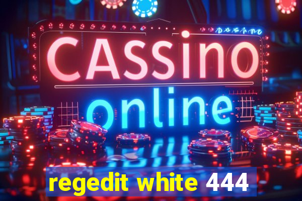 regedit white 444